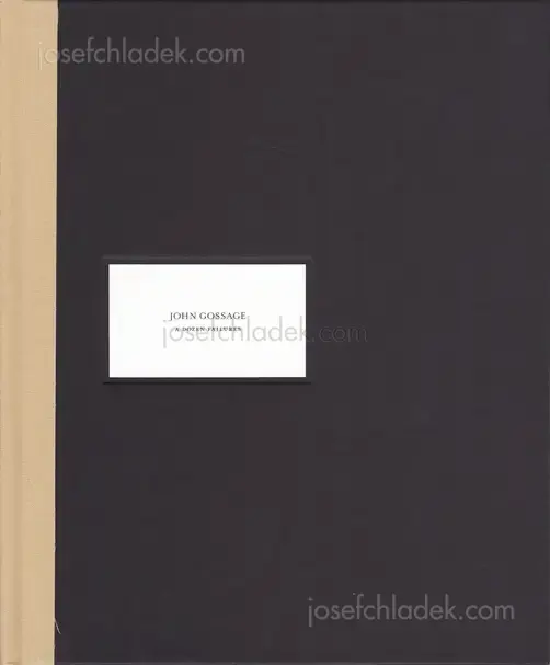 Cover of John Gossage - A Dozen Failures