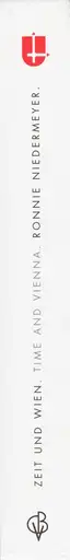 Book spine: Ronnie Niedermeyer - Zeit und Wien / Time and Vienna