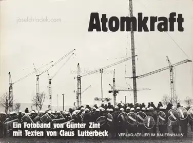 Günter Zint, Claus Lutterbeck - Atomkraft (first edition)