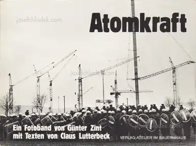 Günter Zint, Claus Lutterbeck - Atomkraft (first edition) Günter Zint, Claus Lutterbeck - Atomkraft (first edition)