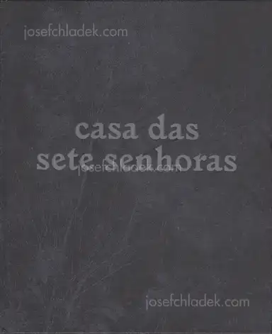 Tito Mouraz - Casa das Sete Senhoras Tito Mouraz - Casa das Sete Senhoras