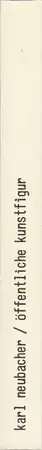 Book spine: Karl Neubacher - Öffentliche Kunstfigur (Public Fictional Character)
