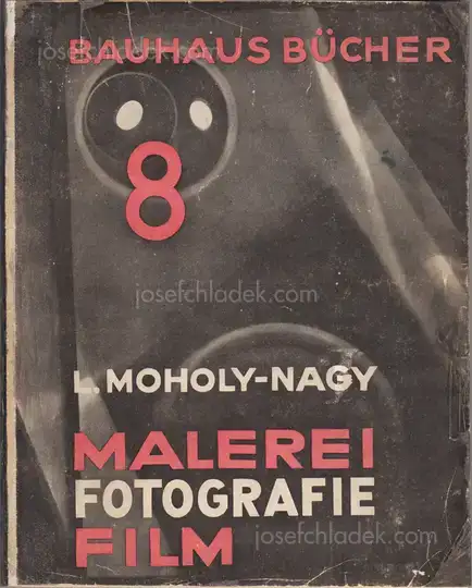 Cover of Laszlo Moholy-Nagy - Malerei, Fotografie, Film (Painting, photography, film)