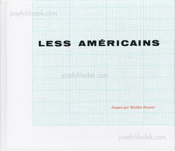 Cover of Mishka Henner - Less Américains   