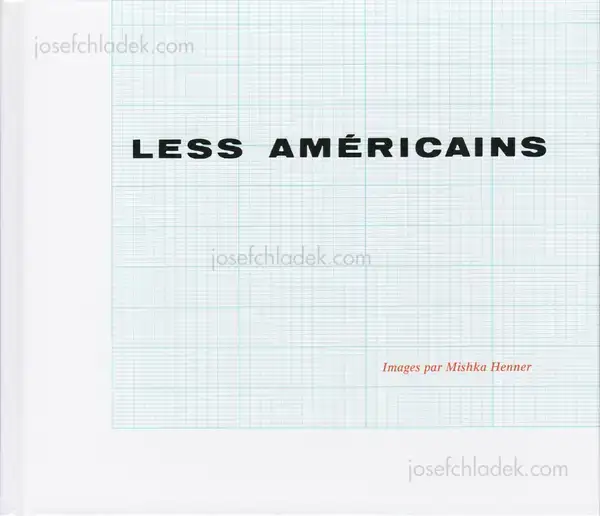 Cover of Mishka Henner - Less Américains   