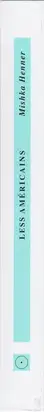 Book spine: Mishka Henner - Less Américains   