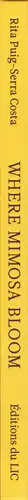 Book spine: Rita Puig Serra Costa - Where Mimosa Bloom