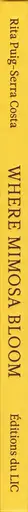 Book spine: Rita Puig Serra Costa - Where Mimosa Bloom