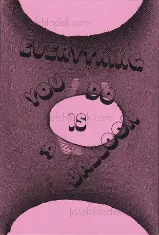 Cover of Paweł Jaszczuk - Everything you do is a Balloon