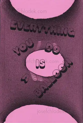 Cover of Paweł Jaszczuk - Everything you do is a Balloon