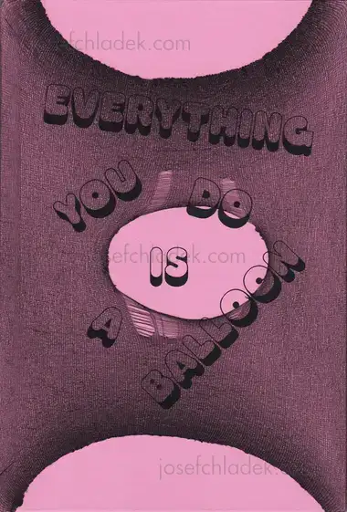 Cover of Paweł Jaszczuk - Everything you do is a Balloon