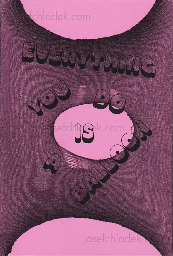 Cover of Paweł Jaszczuk - Everything you do is a Balloon