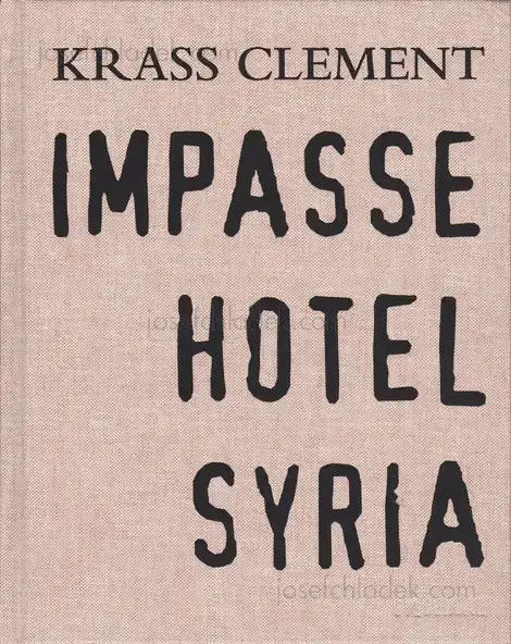 Cover of Krass Clement - Impasse Hotel Syria