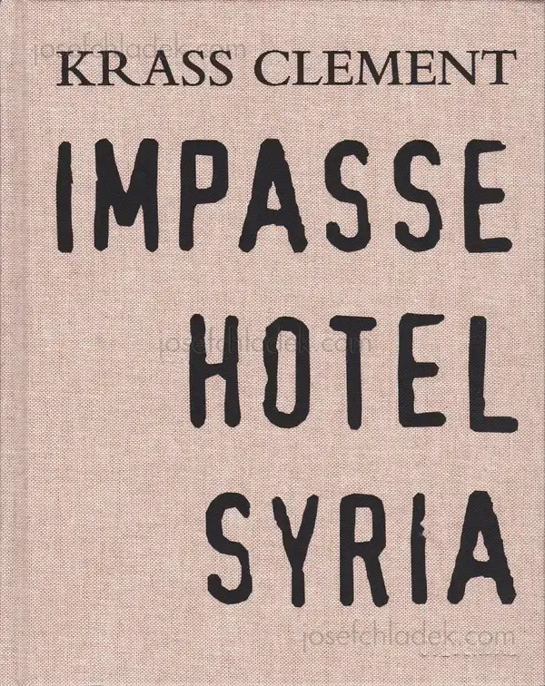 Cover of Krass Clement - Impasse Hotel Syria