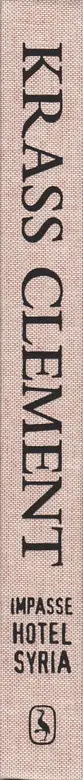Book spine: Krass Clement - Impasse Hotel Syria