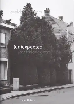 Cover of Peter Dekens - (Un)expected