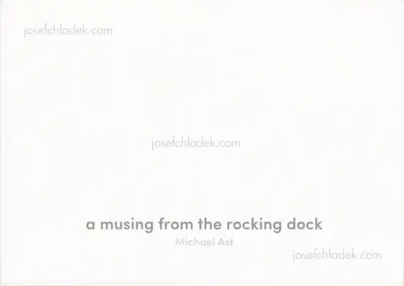 Cover of Michael Ast - a musing from the rocking dock