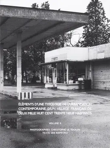 Cover of Christophe Le Toquin - Éléments d'une typologie de l'urbanisation contemporaine d'un village français de deux mille huit cent trente neuf habitants - Vol #9