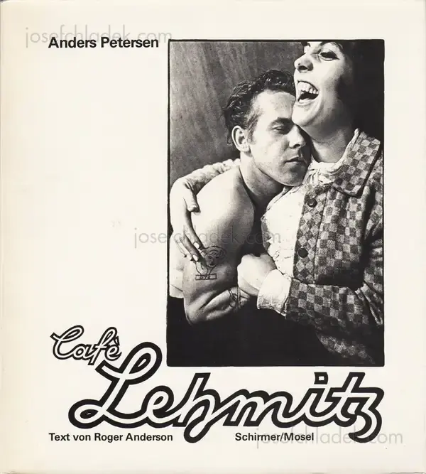 Cover of Anders Petersen - Cafe Lehmitz