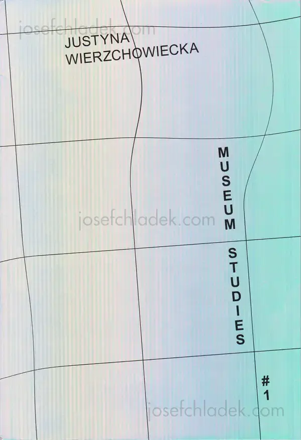 Cover of Justyna Wierzchowiecka - Museum Studies