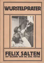 Felix Salten & Dr. Emil Mayer - Wurstelprater