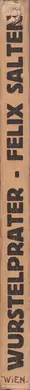Book spine: Felix Salten & Dr. Emil Mayer - Wurstelprater