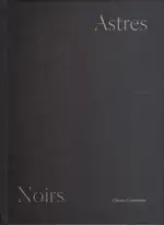 Katrin Koenning & Sarker Protick - Astres Noir