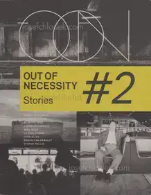 Out of Necessity Vol. 2 - Pierre Vincensini, Hanna Lindgren, Rickard Falk, Joakim Kocjancic, Nina Hove, Lo Vahlström, Theo Elias Lundgren, Erhan Can Akbulut, Stefan Wallin
