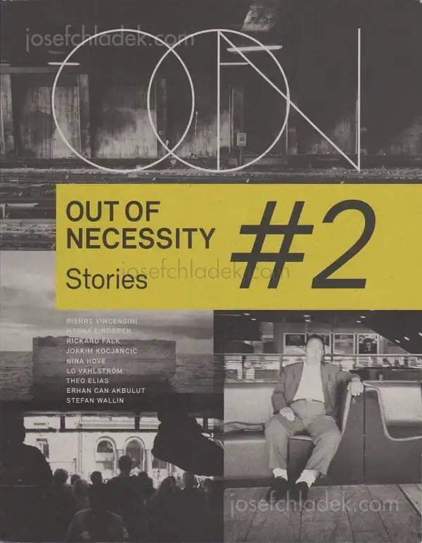 Cover of Out of Necessity Vol. 2 - Pierre Vincensini, Hanna Lindgren, Rickard Falk, Joakim Kocjancic, Nina Hove, Lo Vahlström, Theo Elias Lundgren, Erhan Can Akbulut, Stefan Wallin