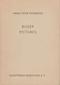 Hans-Peter Feldmann - Bilder / Pictures. Kunstraum München, 4.3.-31.2.1975.