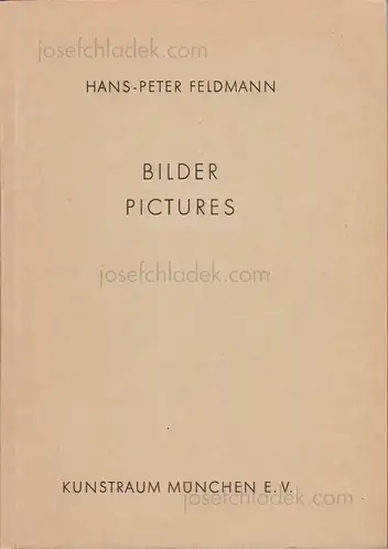 Cover of Hans-Peter Feldmann - Bilder / Pictures. Kunstraum München, 4.3.-31.2.1975.