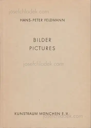 Cover of Hans-Peter Feldmann - Bilder / Pictures. Kunstraum München, 4.3.-31.2.1975.