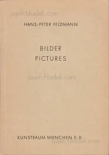 Cover of Hans-Peter Feldmann - Bilder / Pictures. Kunstraum München, 4.3.-31.2.1975.