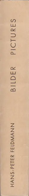 Book spine: Hans-Peter Feldmann - Bilder / Pictures. Kunstraum München, 4.3.-31.2.1975.