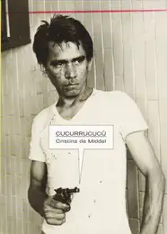 Cover of Cristina de Middel - Cucurrucucú