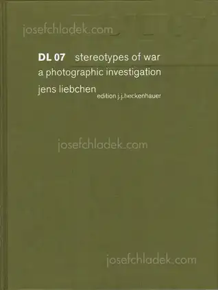 Cover of Jens Liebchen - DL 07 Stereotypes of War: A Photographic Investigation