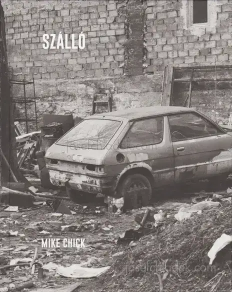Cover of Mike Chick - Szálló/Hostel