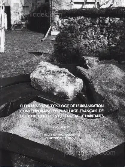 Cover of Christophe Le Toquin - Éléments d'une typologie de l'urbanisation contemporaine d'un village français de deux mille huit cent trente neuf habitants - Vol #10
