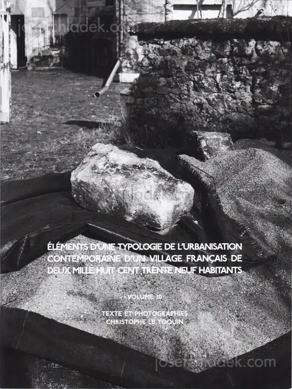 Cover of Christophe Le Toquin - Éléments d'une typologie de l'urbanisation contemporaine d'un village français de deux mille huit cent trente neuf habitants - Vol #10