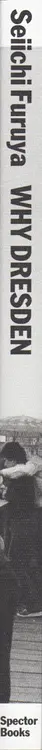 Book spine: Seiichi Furuya - Why Dresden?