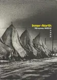 Hiroyasu Nakai - Inner-North (中居裕恭)