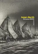 Hiroyasu Nakai - Inner-North (中居裕恭)