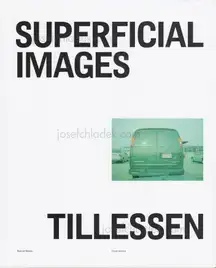 Peter Tillessen - Superficial Images