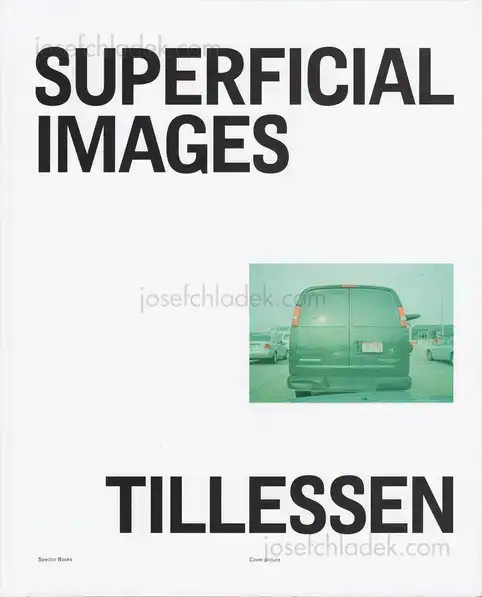 Cover of Peter Tillessen - Superficial Images