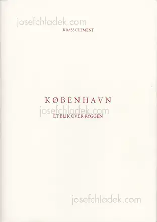 Cover of Krass Clement - København. Et blik over ryggen
