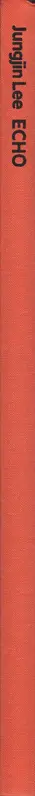 Book spine: Jungjin Lee - Echo