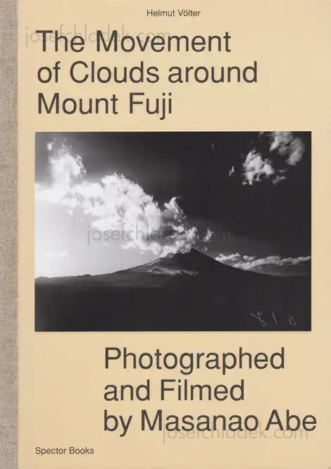 Cover of Helmut Völter - The Movement of Clouds around Mount Fuji - Photographed and Filmed by Masanao Abe