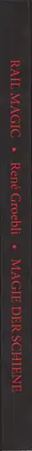 Book spine: René Groebli - Magie der Schiene