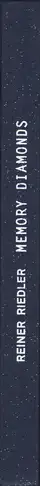 Book spine: Reiner Riedler - Memory Diamonds