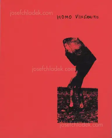 Rimaldas Vikšraitis - Homo Vikšraitis Rimaldas Vikšraitis - Homo Vikšraitis